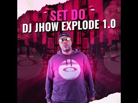 Set do Jhow Explode 1.0