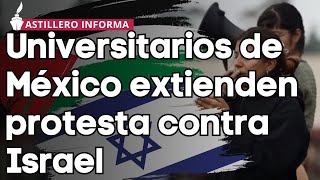 Desde campamento en UNAM defienden a Palestina de plan de colonialismo y despojo