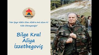 Aliya İzzetbegoviç Kimdir? Tanıyor Musunuz?