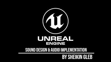 Unreal Engine 5 Audio Implementation Reel
