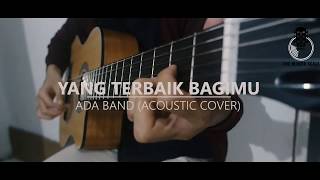 ADA BAND - Yang Terbaik Bagimu (Acoustic Karaoke)