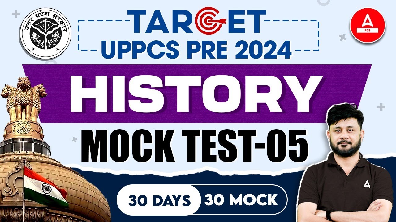 UPPCS Pre Mock Test 2024 | History Practice Set-05 | UPPSC Test Series ...