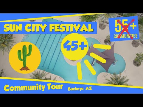 Sun City Festival Community Tour | Arizona 55 Plus Communities | Del Webb