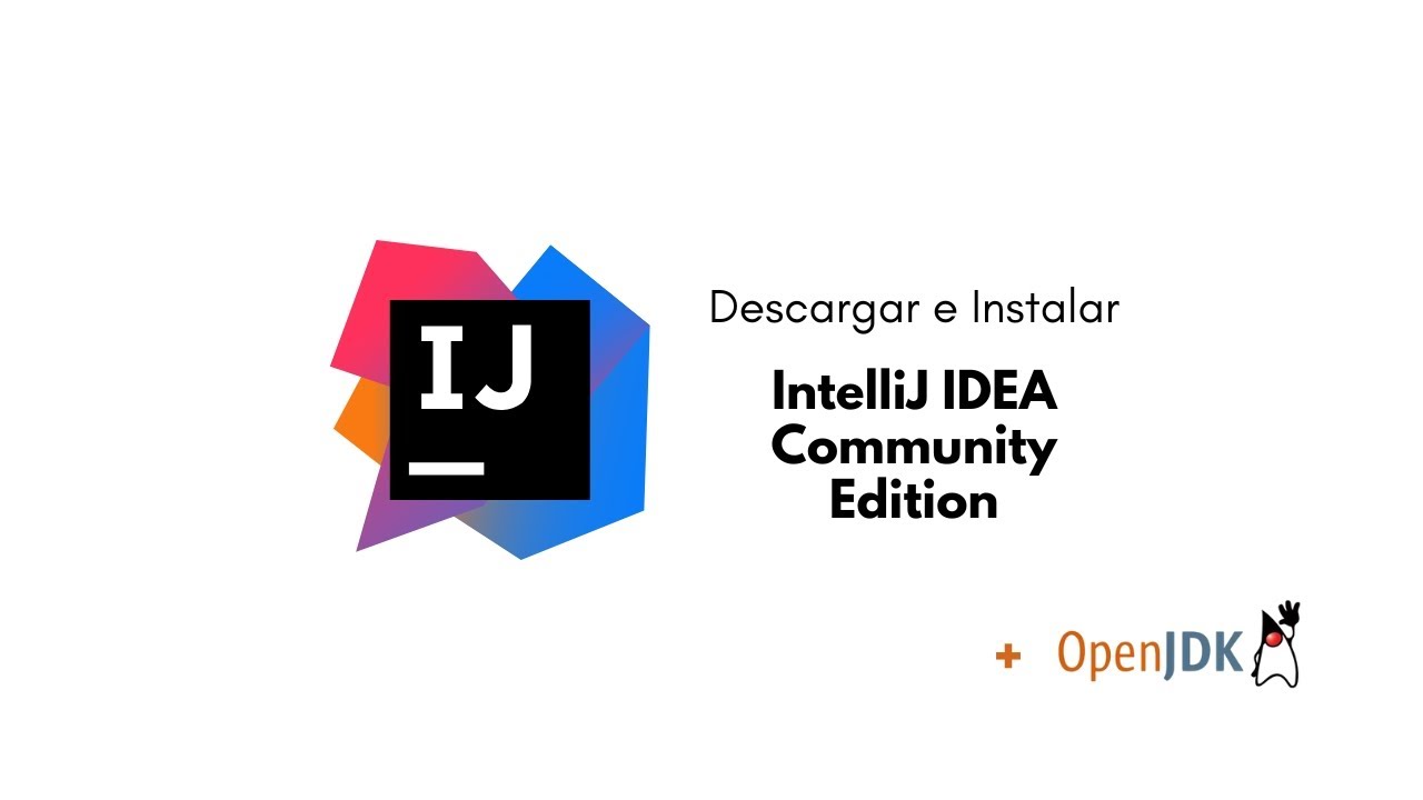 Tutorial Rápido de IntelliJ IDEA Community Edition | Java + OpenJDK ...