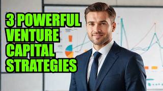 3 POWERFUL Strategies for Winning VC Investment Opportunities!