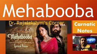 Mehabooba | KGF: Chapter 2 | Ravi Basrur | Carnatic Notes | Veena Tutorial | Swarams | DrRajalakshmi