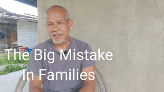 The Big Mistake In Families.