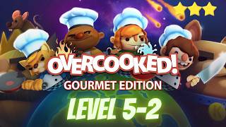 Overcooked! Gourmet Edition Level 5-2 (3 Stars)