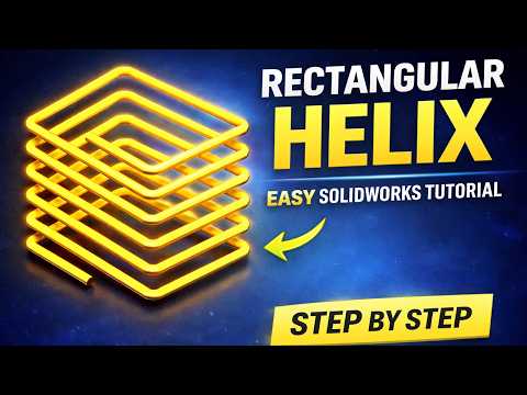 How to Create a Rectangular Helix Spring | SOLIDWORKS