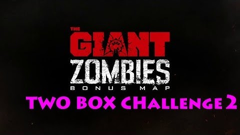 TWO BOX CHALLENGE ON THE GIANT PART 2