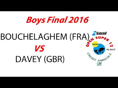 BOUCHELAGHEM ( FRA) vs DAVEY (GBR) - Boys Final - Open Super 12 Auray Tennis