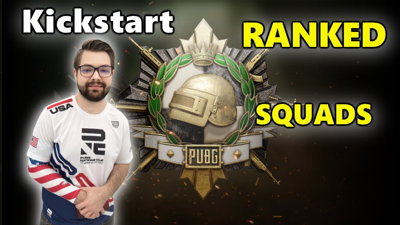 LG Kickstart RANKED SQUADS PUBG YouTube