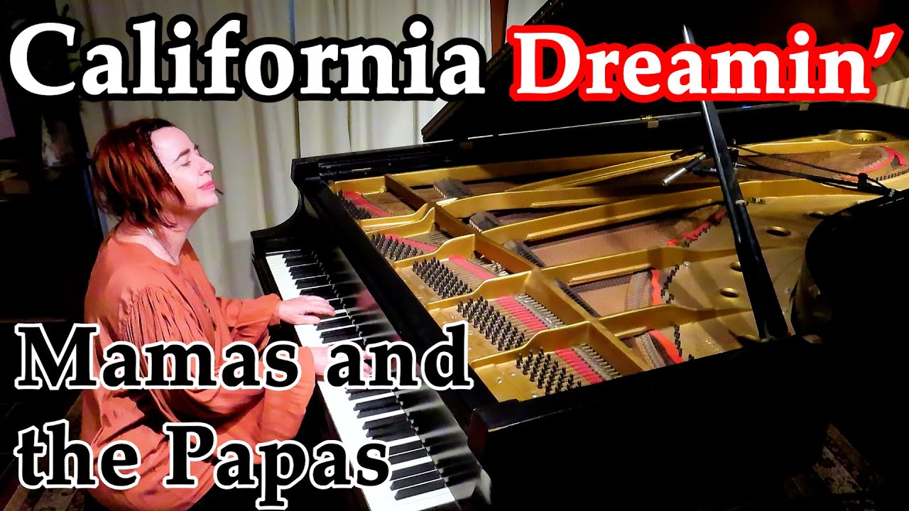 California Dreamin' Mamas and the Papas piano cover YouTube