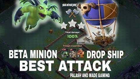 Beta Minion Dropship attack/Max level 18 Beta minion and Drop ship attack strategy in BH 9/COC 2022.
