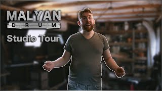 MalyanDrum Studio Tour!