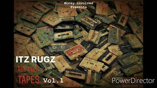 Itz Rugz- The Lost Tapes Vol. 1