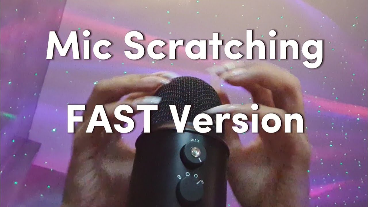 ASMR No talking | Mic Scratching (FAST) - YouTube