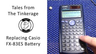 TFTT062 Replacing Casio FX 83ES Battery