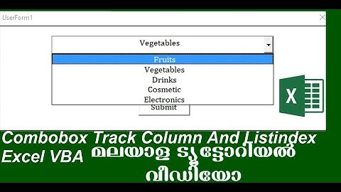 Combobox Listindex And Column Track Excel VBA   എക്സൽ മലയാളം വീഡിയോ