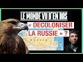 Décoloniser La Russie C Est à Dire Le Monde Vu D En Bas N 59