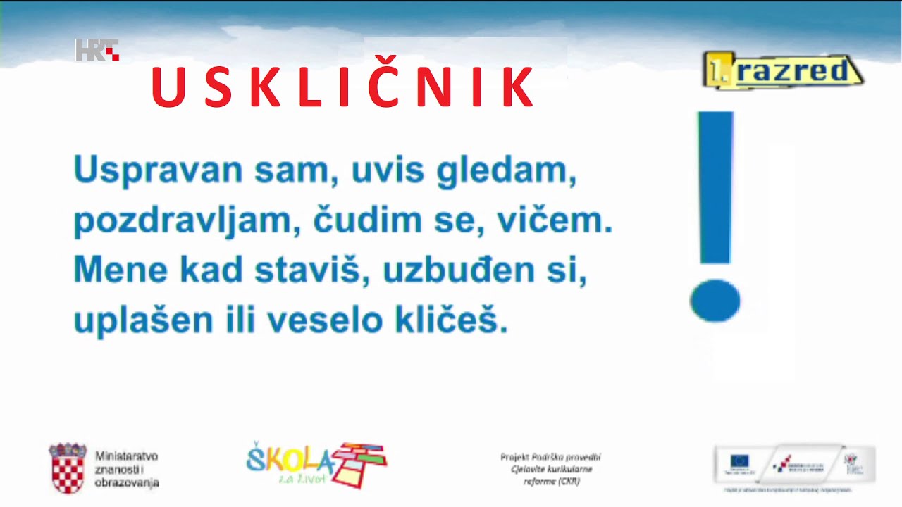 1. RAZRED - HRVATSKI JEZIK - REČENIČNI ZNAKOVI: TOČKA, UPITNIK, USKLIČNIK