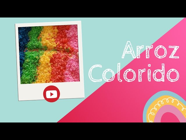 ARROZ COLORIDO PARA BRINCAR Série Jogos, brincadeiras e experiências  DoReMiPaty #8 