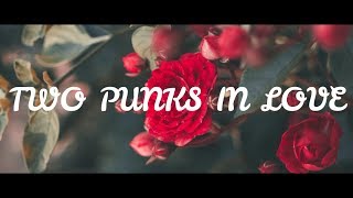 ​Bülow - Two Punks In Love ( Lyrics )