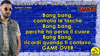 Francesco Daleo Siamo Quelli Della Notte Ufficiale 2020 karaoke