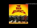 Red Elvises - 07 - My Love Is Killing Me