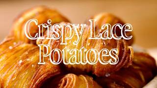 Crispy Lace Potatoes