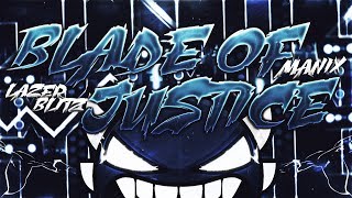 Blade Of Justice 100% by Manix & Lazerblitz