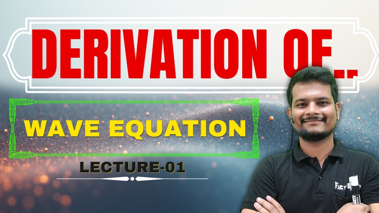 Derivation of Wave Equation | Wave in String | BSc Physics Major Semester 3