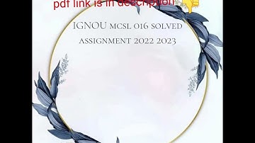 ignou mcsl 016 solved assignment 2022-2023