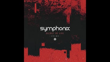 Symphonix - Secret of Life (Live Mix) - Official
