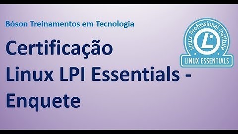Curso para Certificação LPI Linux Essentials - Enquete