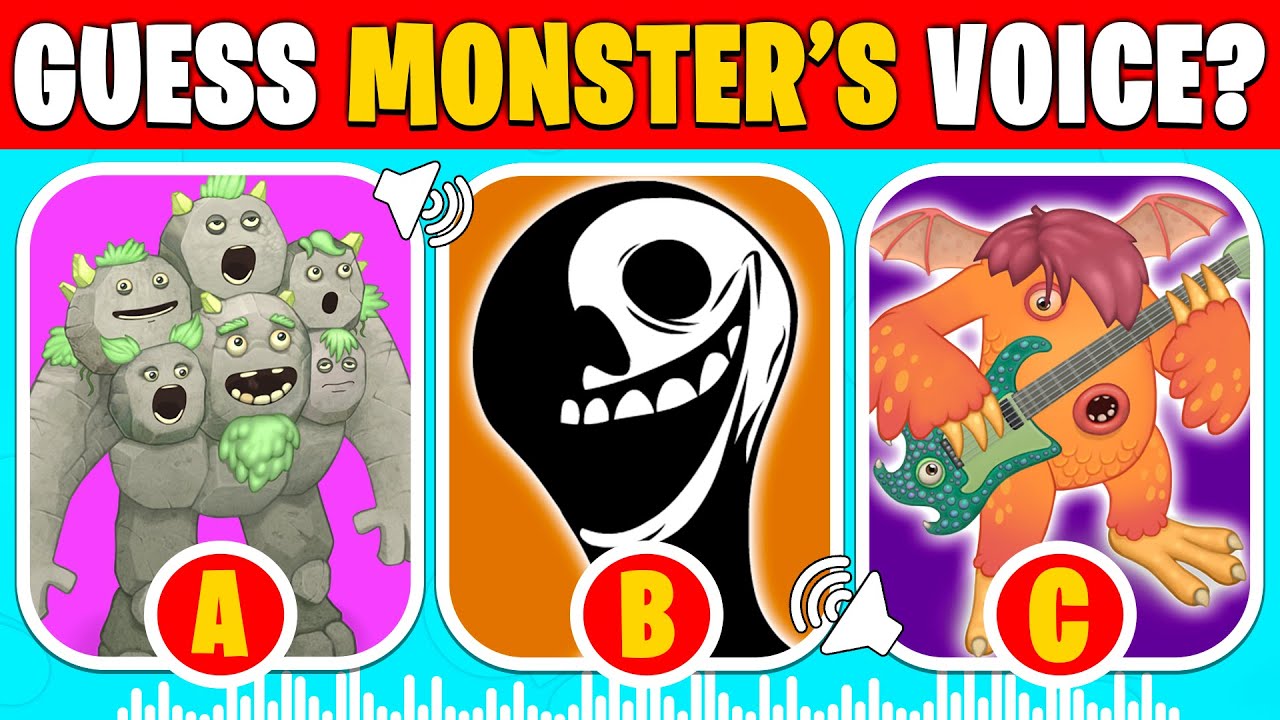 Can you GUESS THE MONSTERS voices? My Singing Monsters 17 YouTube