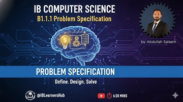 Problem Specification (IB Computer Science B1.1.1) A Level