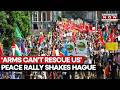 Huge Peace March in The Hague Against Military Spending, Protesters Warn of War Economy