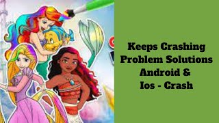 Fix Disney Coloring World Keeps Crashing Problem Solutions Android & iOS Disney Coloring World Crash screenshot 5