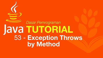 Belajar Java [Dasar] - 53 - Exception pada method (rantai exception)