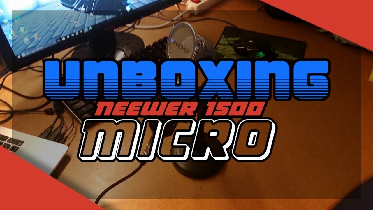 [UNBOXING] Meilleur Micro Neewer / NW-1500 - YouTube
