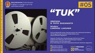 'TUK' lakon karya R TOTO SUGIHARTO (Javanese-Language Radio Drama)