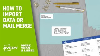 Never Fill Out Addresses by Hand Again: Data & Mail Merge Tutorial for Avery Design & Print Online