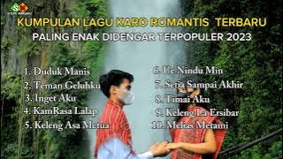 KUMPULAN LAGU KARO ROMANTIS TERBARU PALING ENAK DIDENGAR SAT INI TERPOPULER 2023