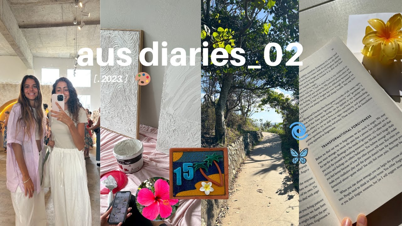 Viviendo en Australia 002🦘 | pop-up vrg grl, healthy food shop, arte 🎨 y explorando nuevas zonas 🌺🌳