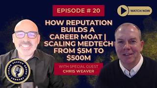 Episode 20: Building a Career That Compounds — Reputation, Risk, and the Future of Healthcare