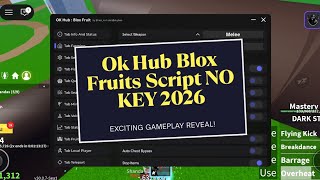 Ok Hub Blox Fruits Script No Key Auto Kaitun Sea Events 2026