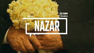 Sultanım - Nazar