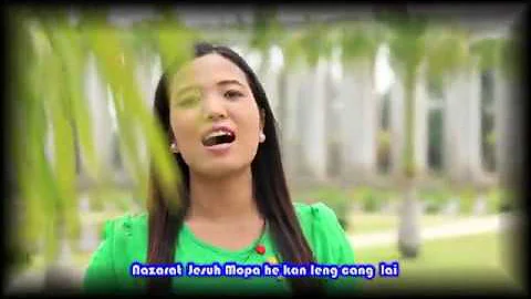 Sarah Van Tin Hnem || Mopa He Kan Leng Cang Lai ||...