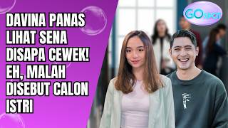 DAVINA IS EXTREMELY JEALOUS! SENA CALLS HER HIS 